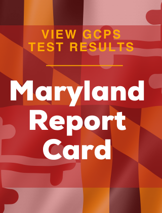  Infographic highlighting GCPS test scores on the Maryland Report Card.
